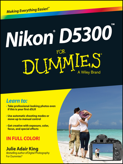 Title details for Nikon D5300 For Dummies by Julie Adair King - Available